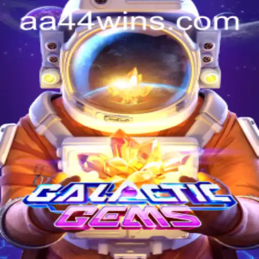 Discover the Enchanting World of GalacticGems with AA44